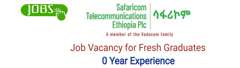 safaricom ethiopia vacancy