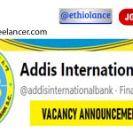 Addis International Bank New Job Vacancy 2022