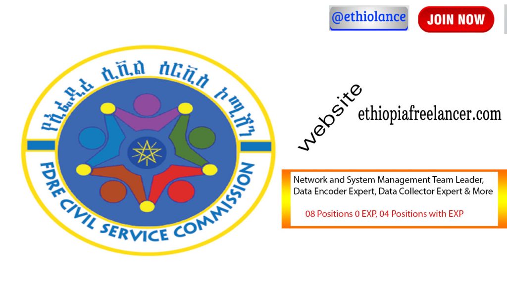 Ethiopian Civil Service Commission New Job Vacancy 2022